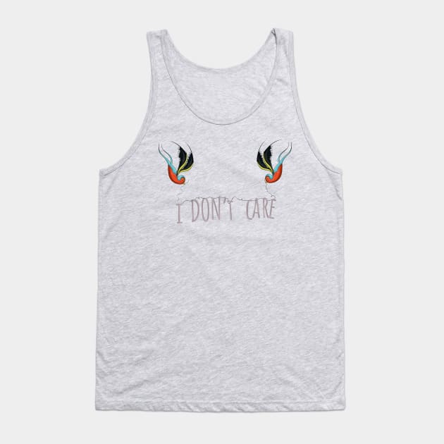 I don't care Tank Top by soulful